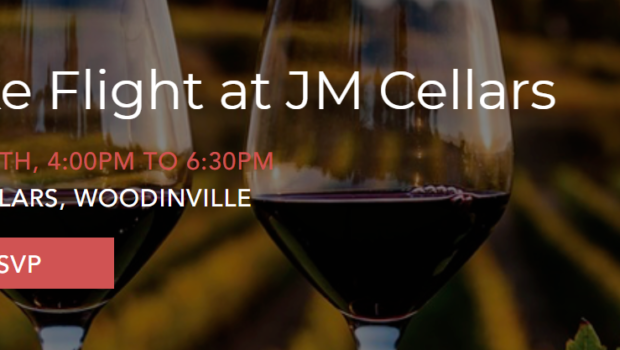 Take Flight at JM Wine Cellars, may 30th, 4 - 6 PM, JM Cellars, Woodinville, with RSVP button