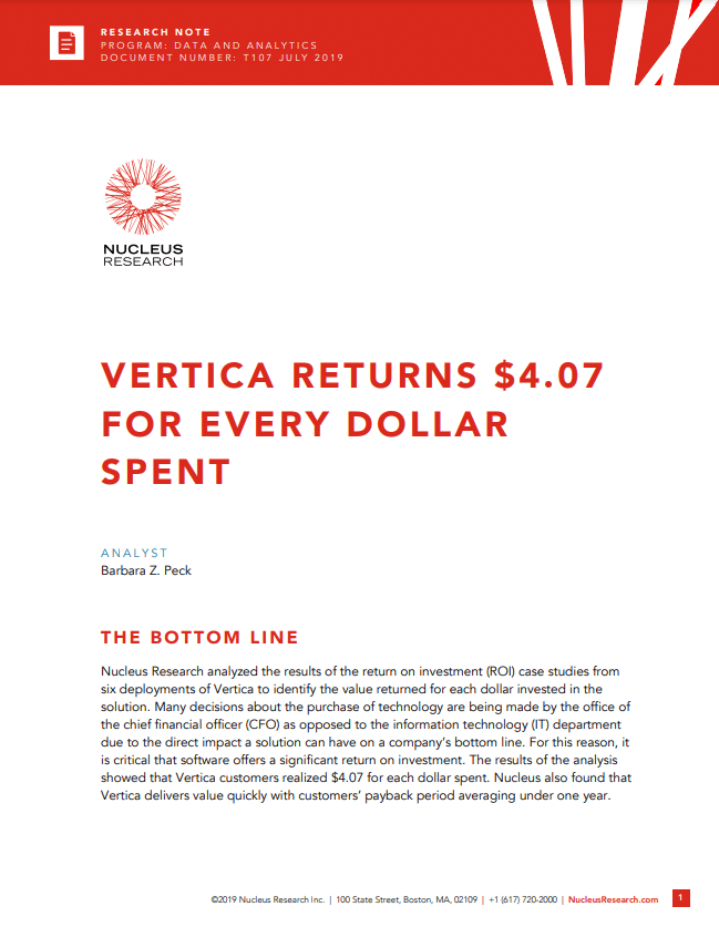 Vertica Returns $4.07 For Every Dollar Spent
